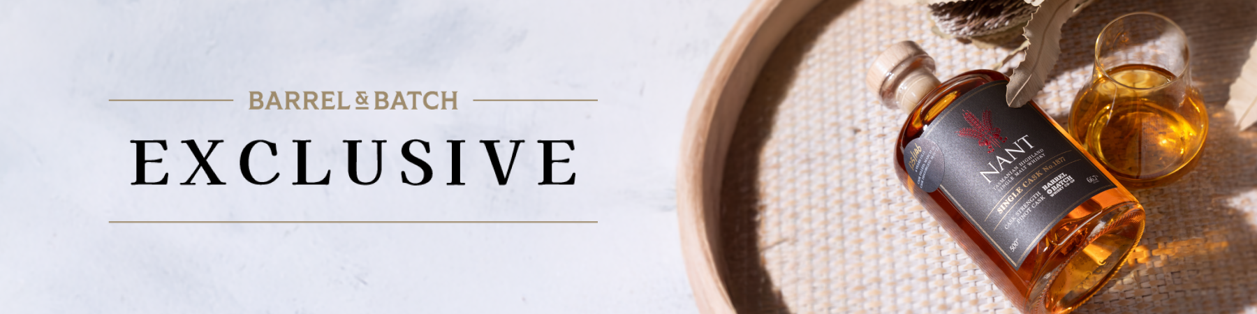 April_Whiskey_Release_-_Nant_-_Landing_Page_-_Desktop - Barrel and Batch