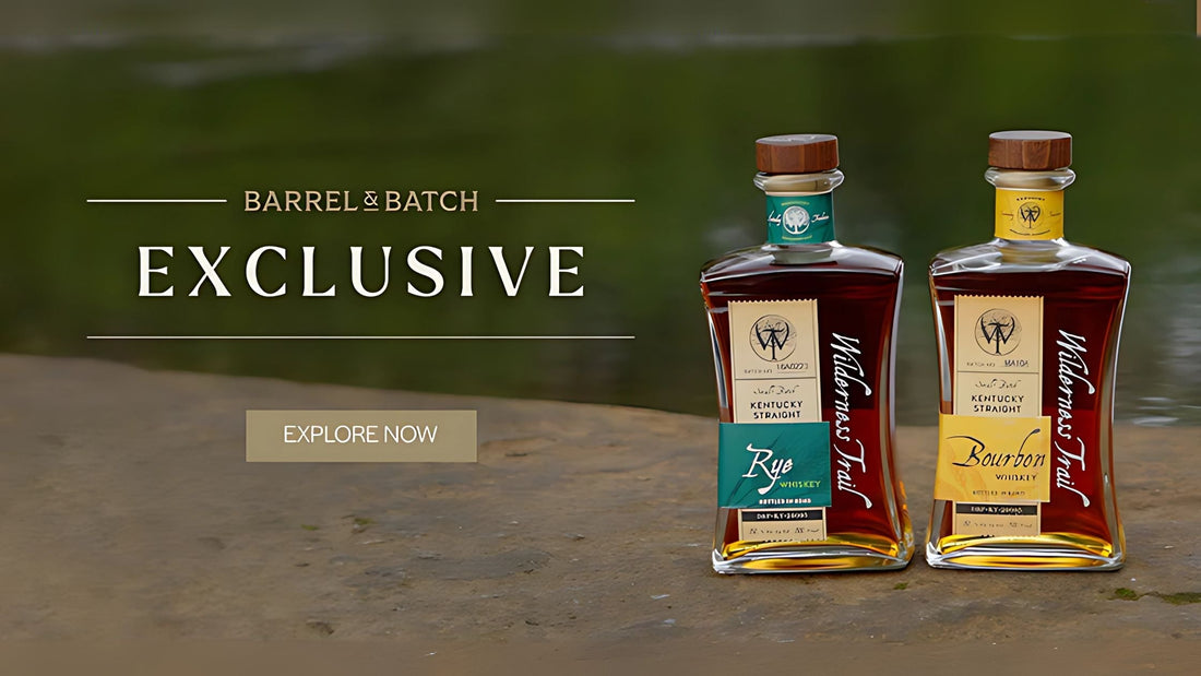 Wilderness Trail Whisky - Exclusive Release - Bourbon & Rye - Barrel and Batch